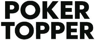 Poker Topper
